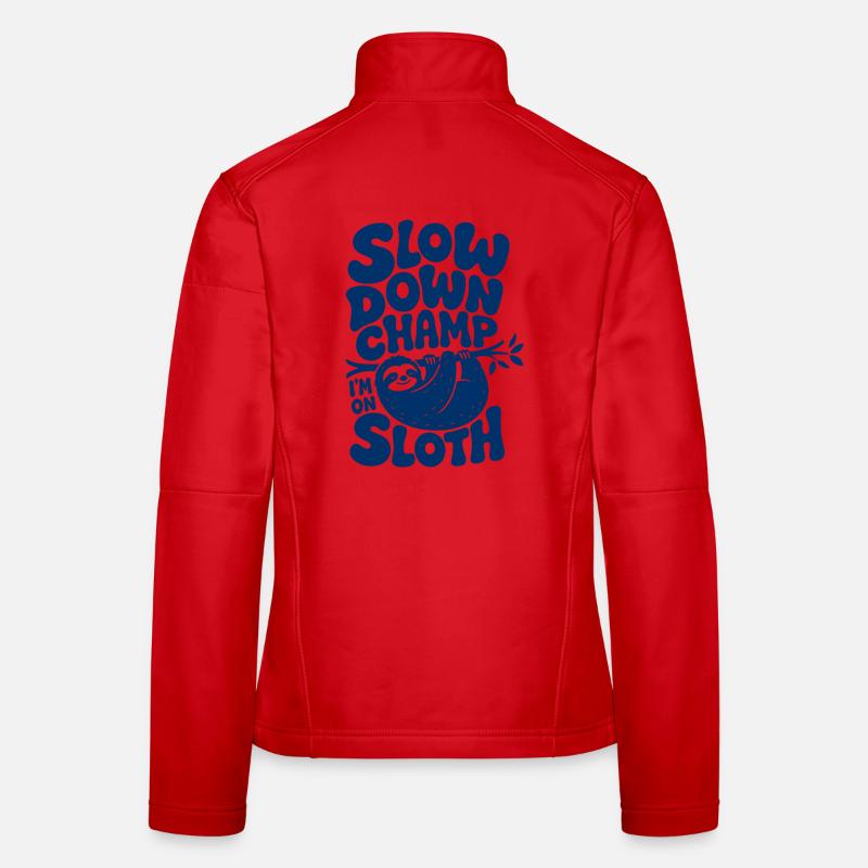 Slow Down Champ Sloth Design Frauen Softshelljacke