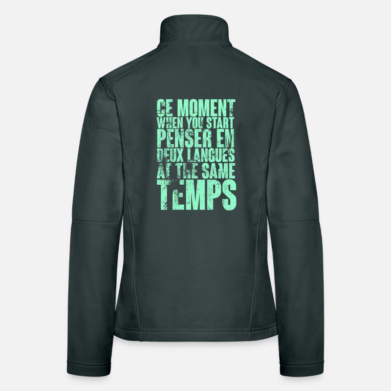 DICTON COOL POUR LES MULTILINGUES, LES INTERNATIONAUX Veste en tissu softshell Femme