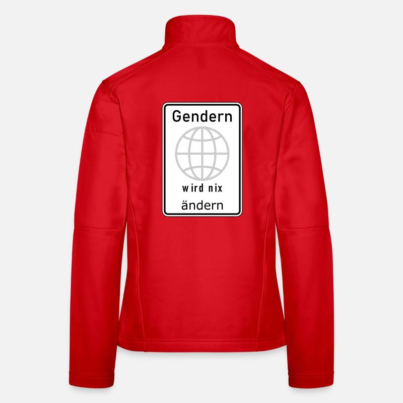 Gendern wird nix ändern Frauen Softshelljacke