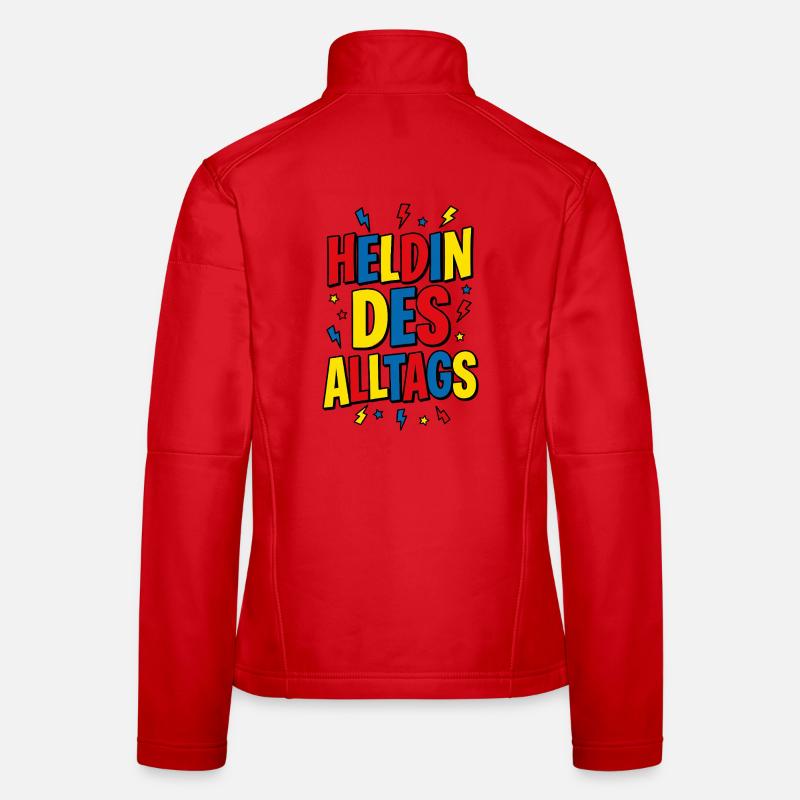 Heldin Des Alltags - Frauen Softshelljacke - Rot