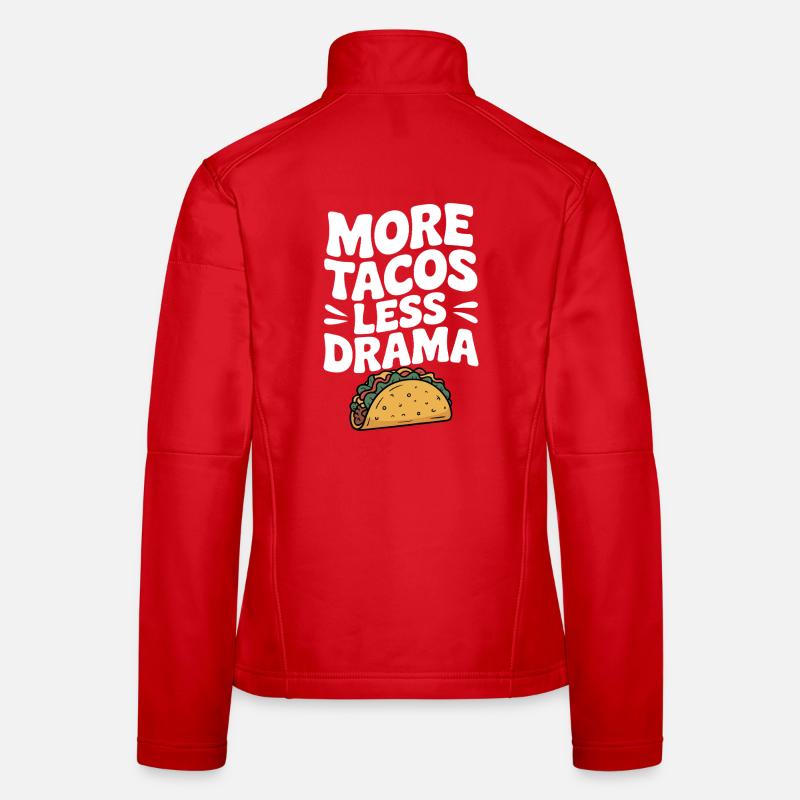 Plus de tacos, moins de drame Veste en tissu softshell Femme