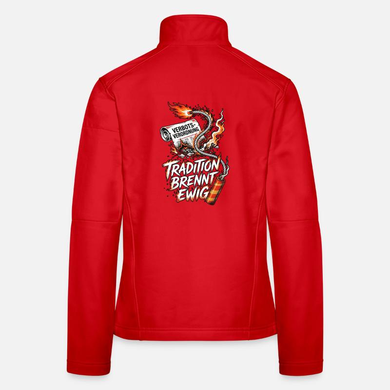 Tradition Brennt Ewig Pyro Frauen Softshelljacke
