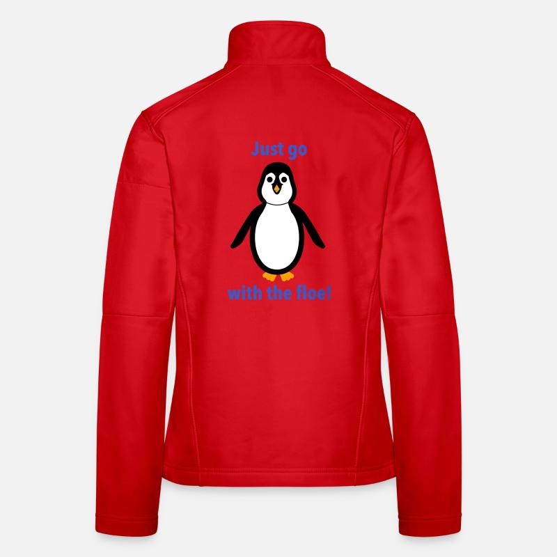 Pinguin -"Geh einfach mit der Scholle!" - Frauen Softshelljacke - Rot