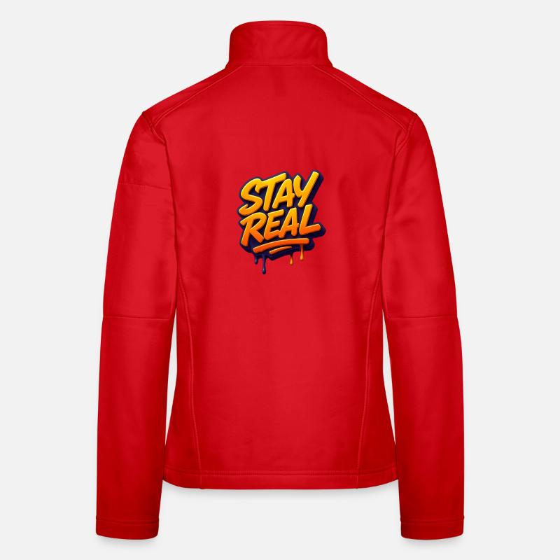 Stay Real Urban Graffiti Design - Frauen Softshelljacke - Rot