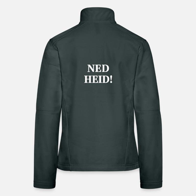 NED HEID! Spruch auf Schwarz Frauen Softshelljacke