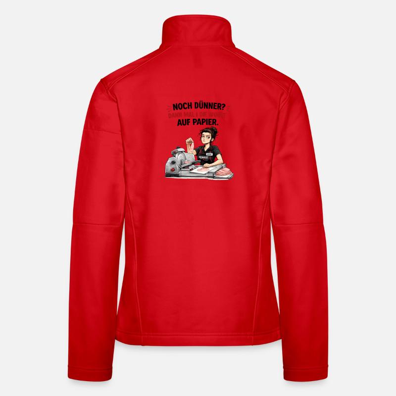 Noch dünner? Dann mal i die Wurst auf Papier. - Frauen Softshelljacke - Rot