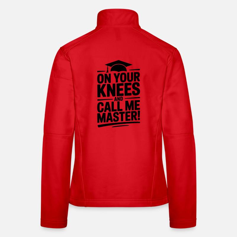 Master's Degree University Funny Saying Women's Softshell Jacket