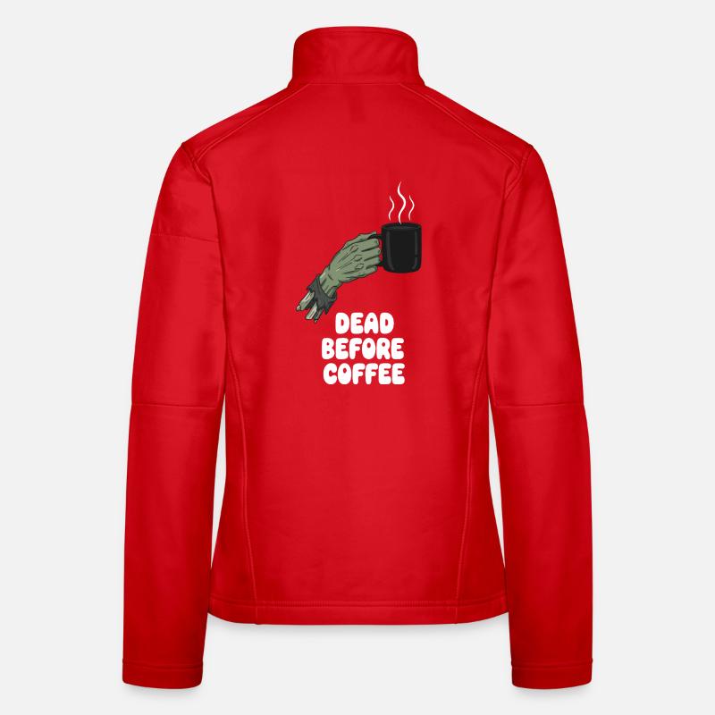 Tot vor Kaffee – Zombie Hand Kaffee Frauen Softshelljacke
