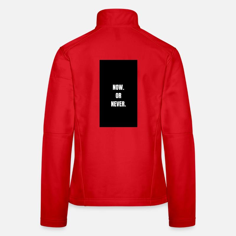 Jetzt Oder Nie - Starke Typo Frauen Softshelljacke