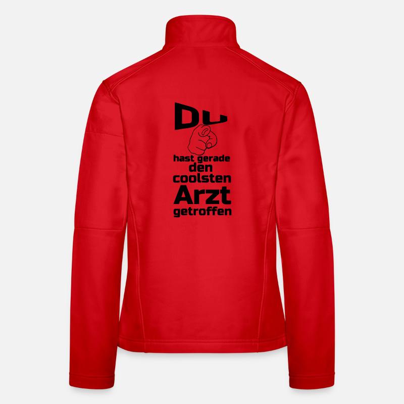 Coolster Arzt Geschenk Frauen Softshelljacke