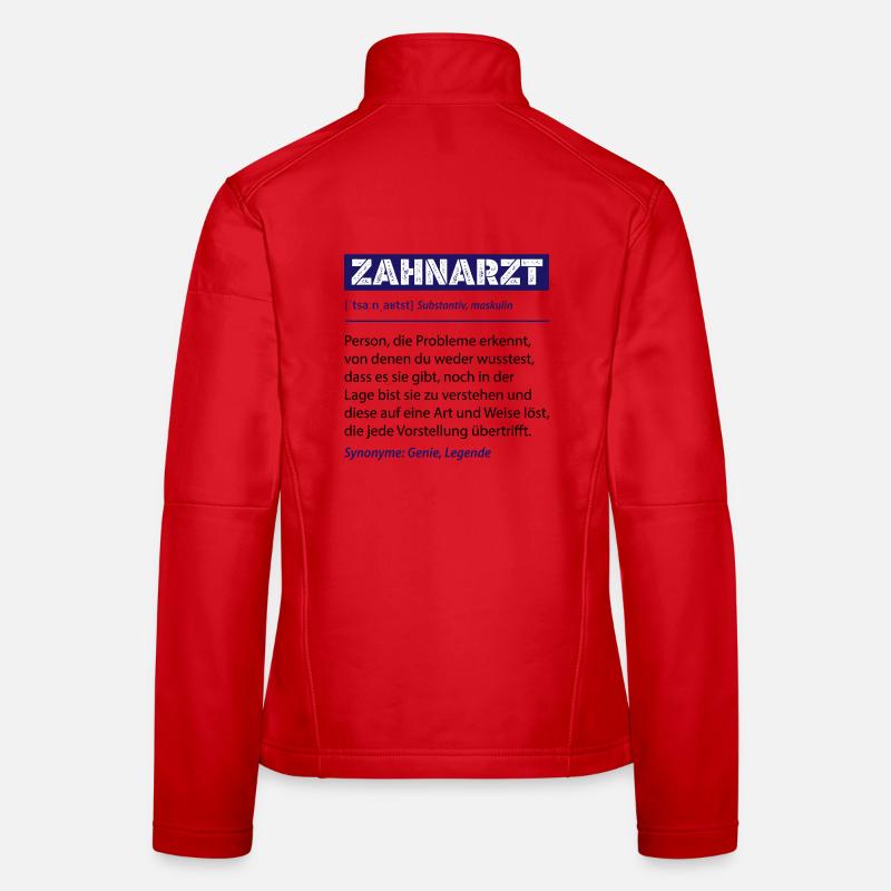 Dentist definition, funny profession saying, gift Women's Softshell Jacket