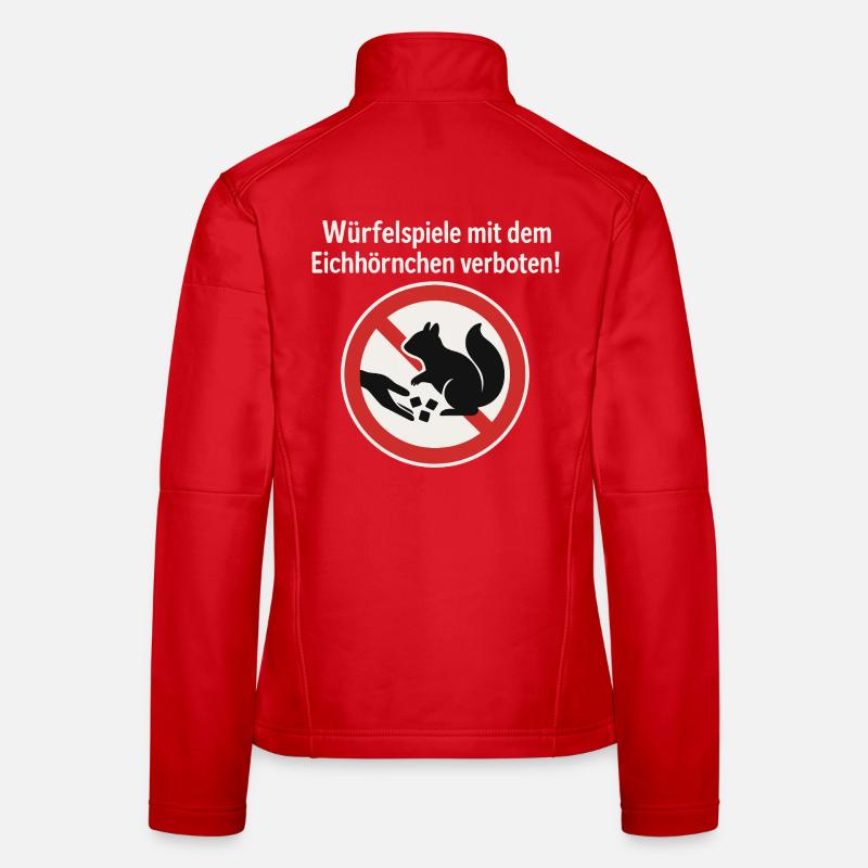 Squirrel Dice Game Prohibition Sign Gag Women's Softshell Jacket