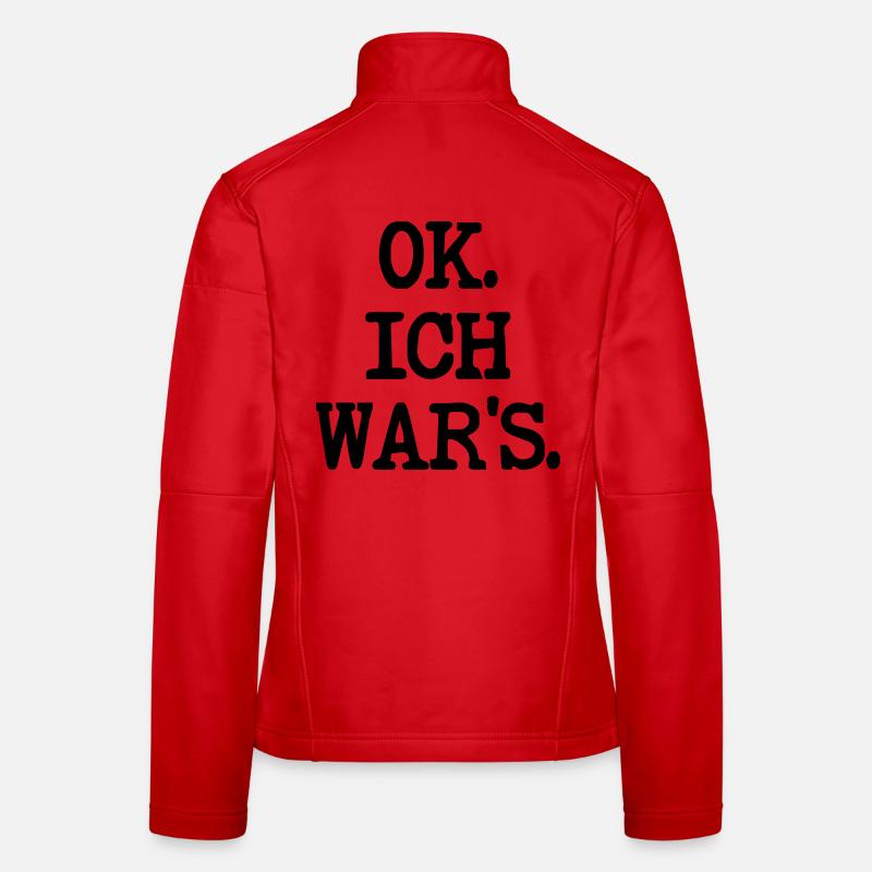 SCHULD SPRÜCHE ICH WAR ES Frauen Softshelljacke