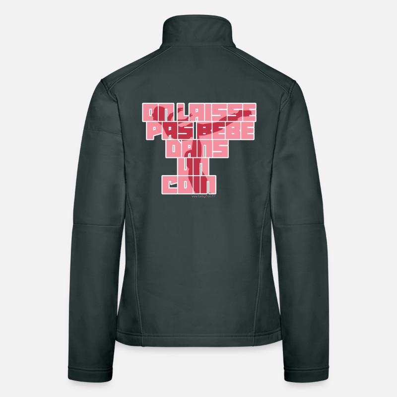 On laisse pas bébé dans un coin Veste en tissu softshell Femme