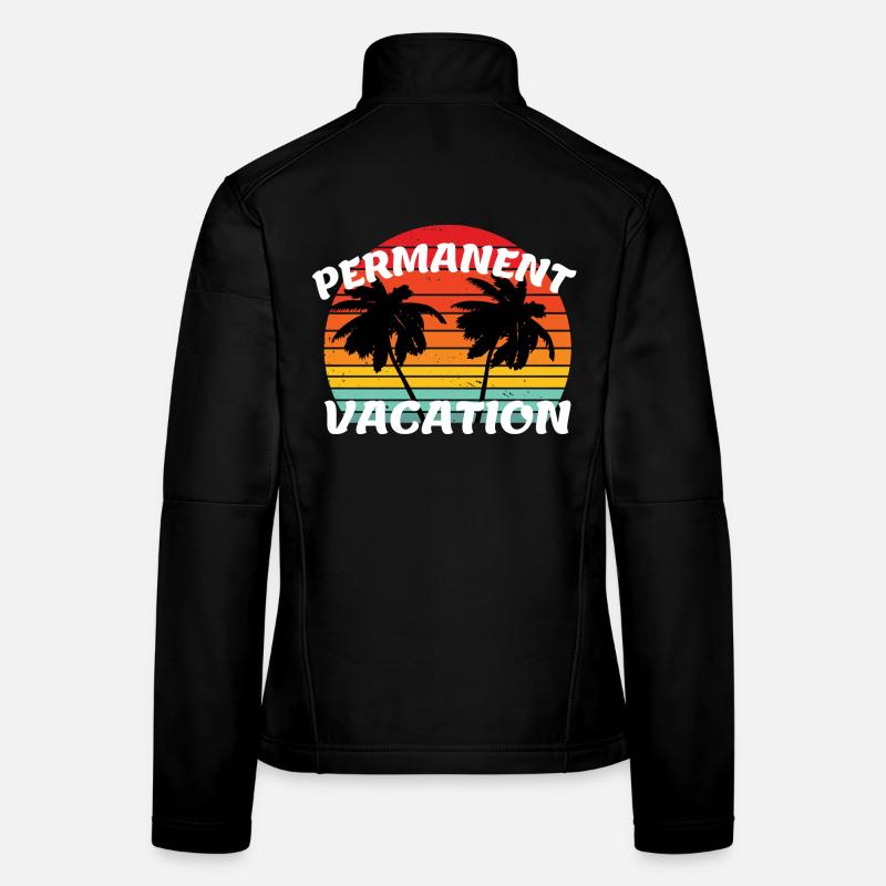 Urlaub und Rente - Permanent Vacation Frauen Softshelljacke