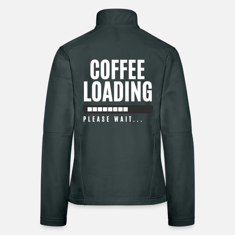 Coffee Loading Please Wait Women's Softshell Jacket