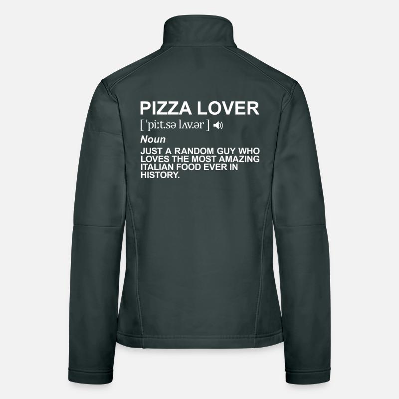 Pizza lover term Women's Softshell Jacket