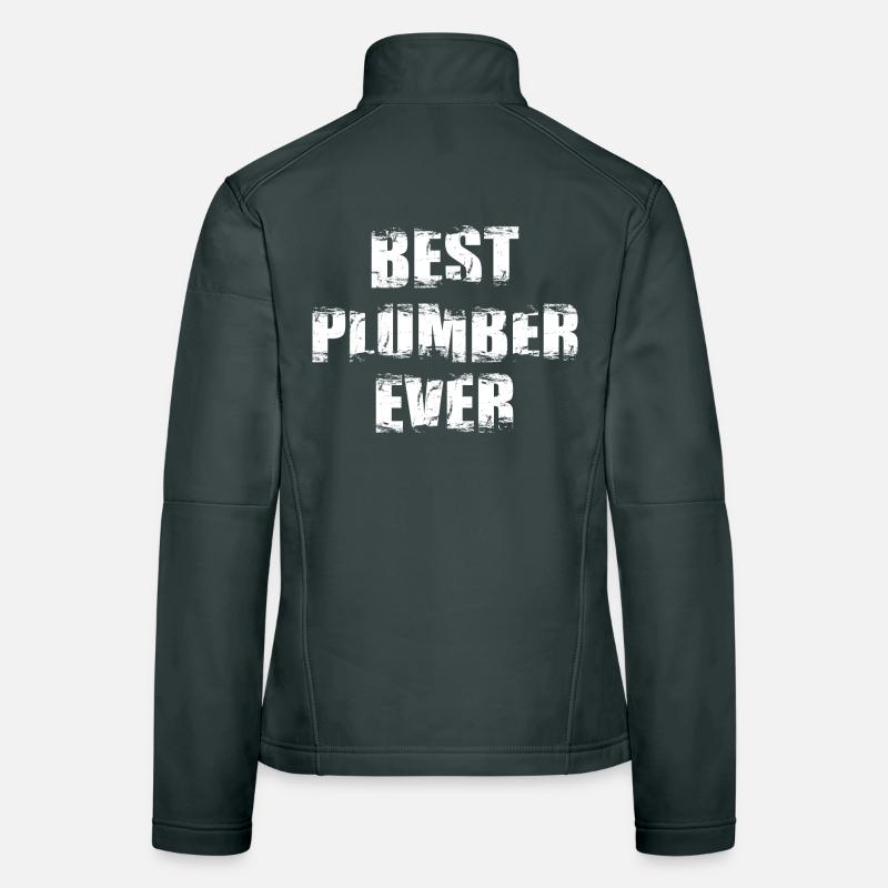 Best Plumber Ever Women's Softshell Jacket