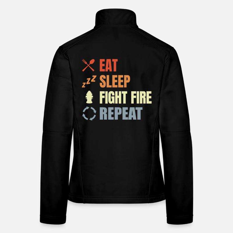 Eat Sleep Fight Fire Repeat Frauen Softshelljacke