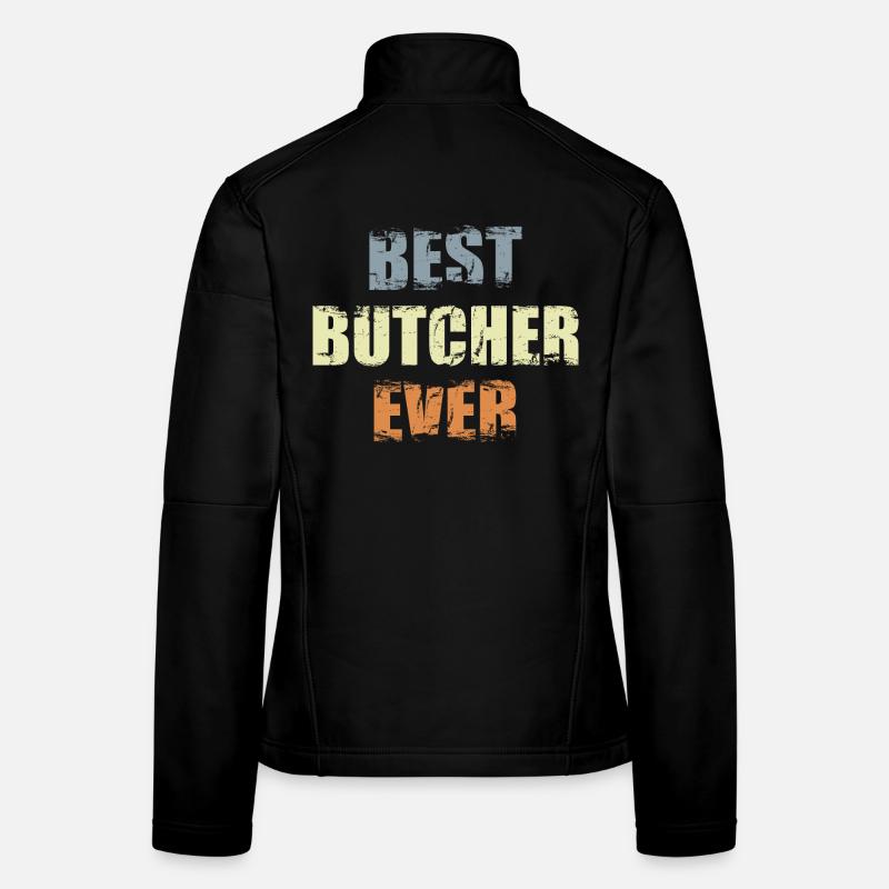 Le meilleur boucher de tous les temps Veste en tissu softshell Femme