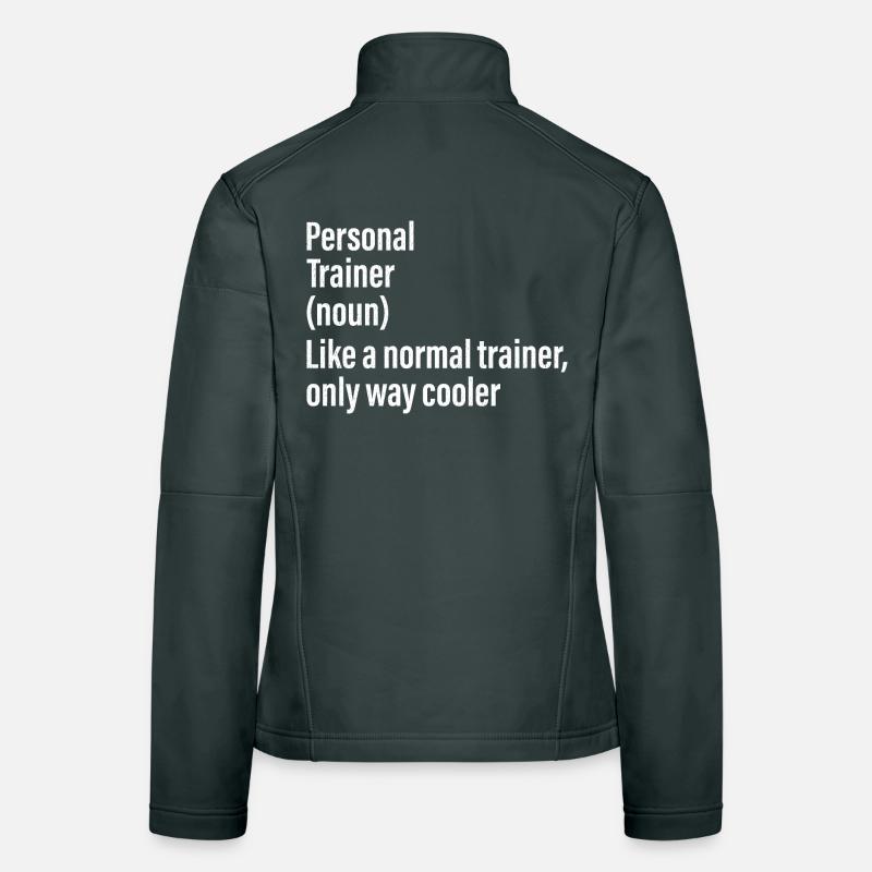 Personal Trainer Substantiv Lustiges Hemd Frauen Softshelljacke
