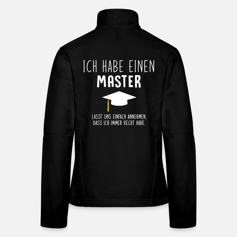 Lustiger Spruch zum Bachelor Geschenk Abschluss Frauen Softshelljacke