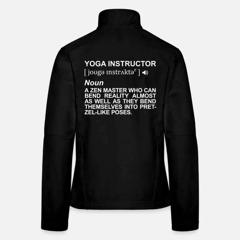 Yoga Teacher Definition Women's Softshell Jacket