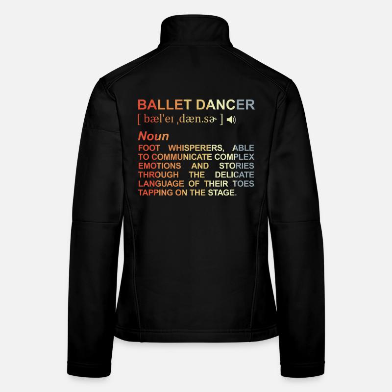 Danseuse de ballet Explication des termes Veste en tissu softshell Femme