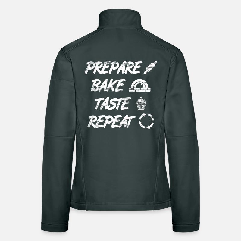 Prepare, Bake, Taste, Repeat Women's Softshell Jacket