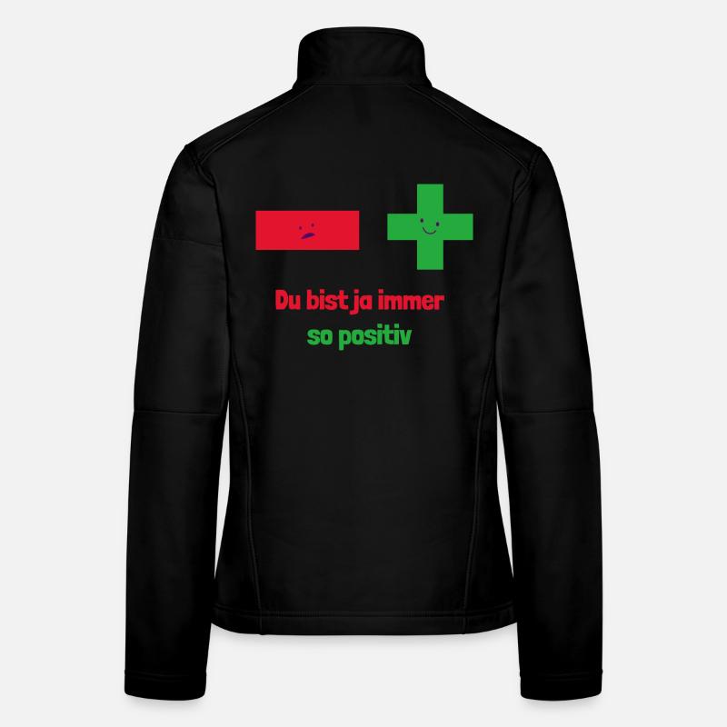 Vous êtes toujours si positif : la pensée mathématique Veste en tissu softshell Femme