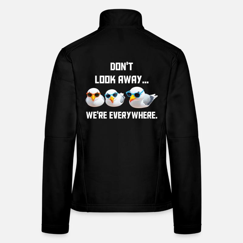 Don't look away... we're everywhere Frauen Softshelljacke