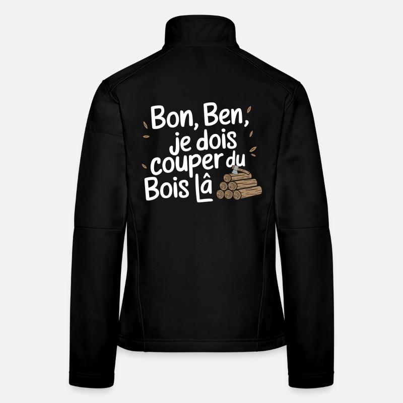 Bon Ben Je dois Couper du bois Veste en tissu softshell Femme