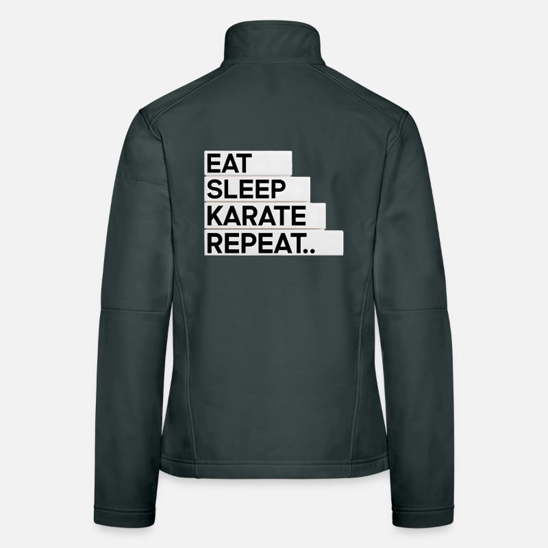 Eat. Sleep. Karate. Repeat... Women's Softshell Jacket