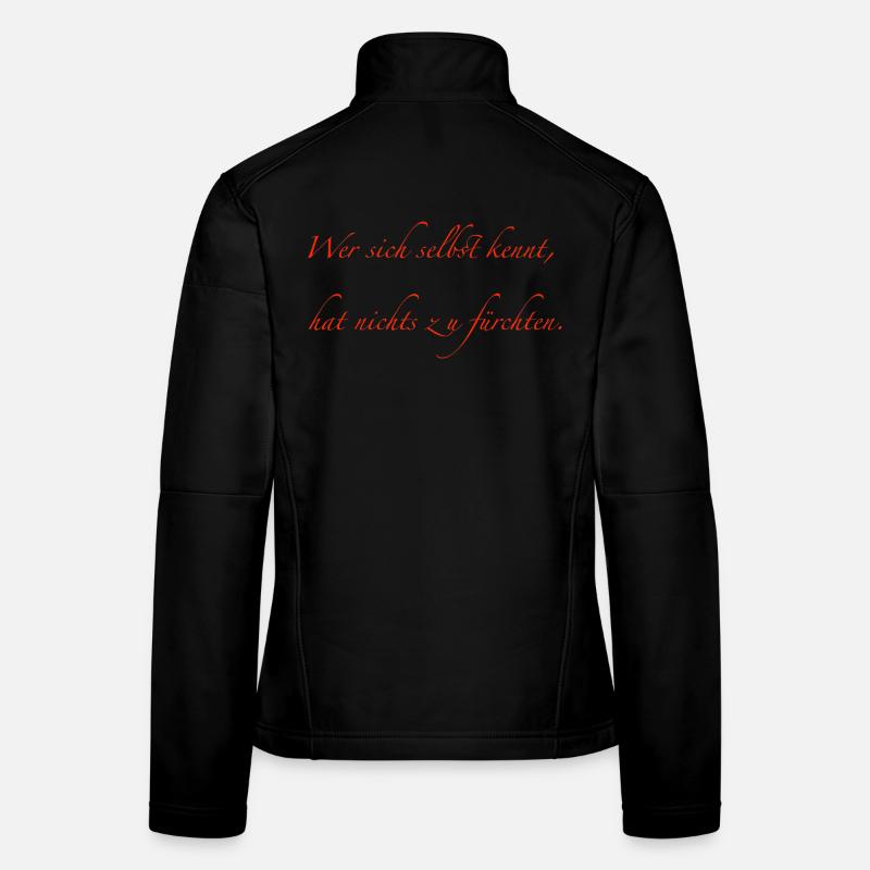Those who know themselves have nothing to fear - Women's Softshell Jacket - black