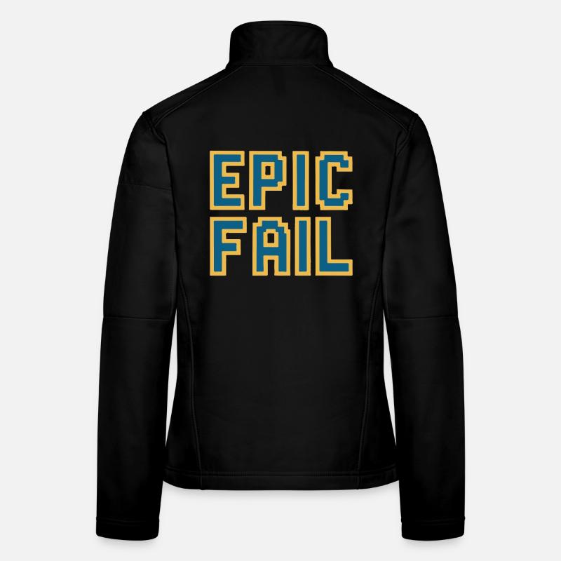 Échec épique - mème de jeu rétro 8 bits Veste en tissu softshell Femme