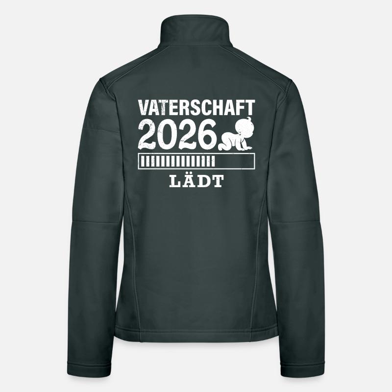 Werdender Papa VATERSCHAFT WIRD GELADEN 2026 Frauen Softshelljacke