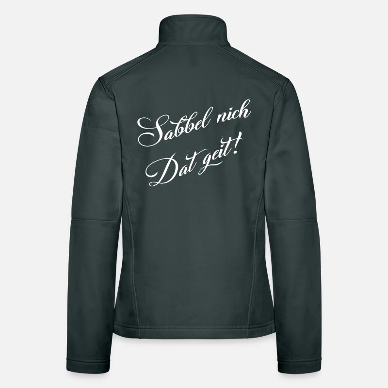 Ne bave pas, conception de dialecte amusante Veste en tissu softshell Femme