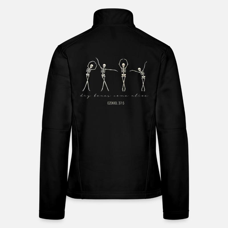 Dry Bones Come Alive – Ezekiel 37:5 Frauen Softshelljacke