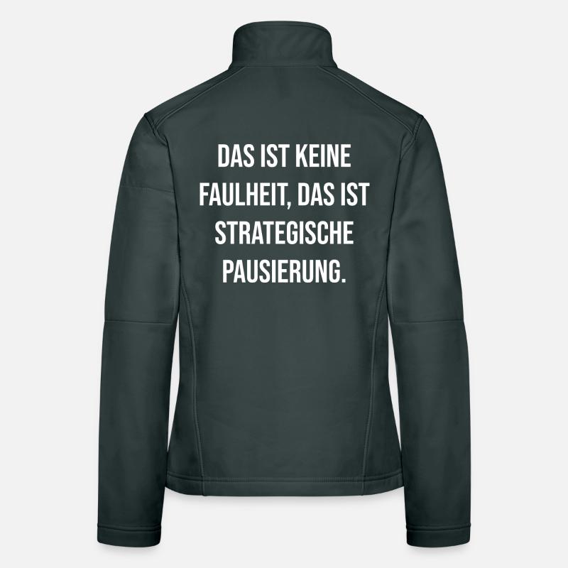 Strategische Pause Typografie Frauen Softshelljacke