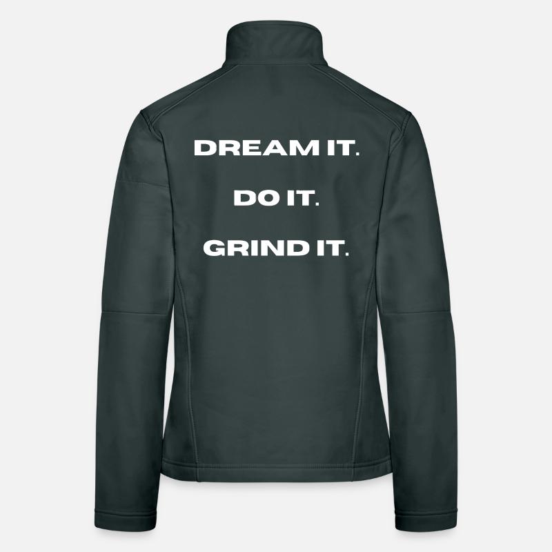 Rêvez-le, faites-le, broyez-le l LateNightgrind Veste en tissu softshell Femme