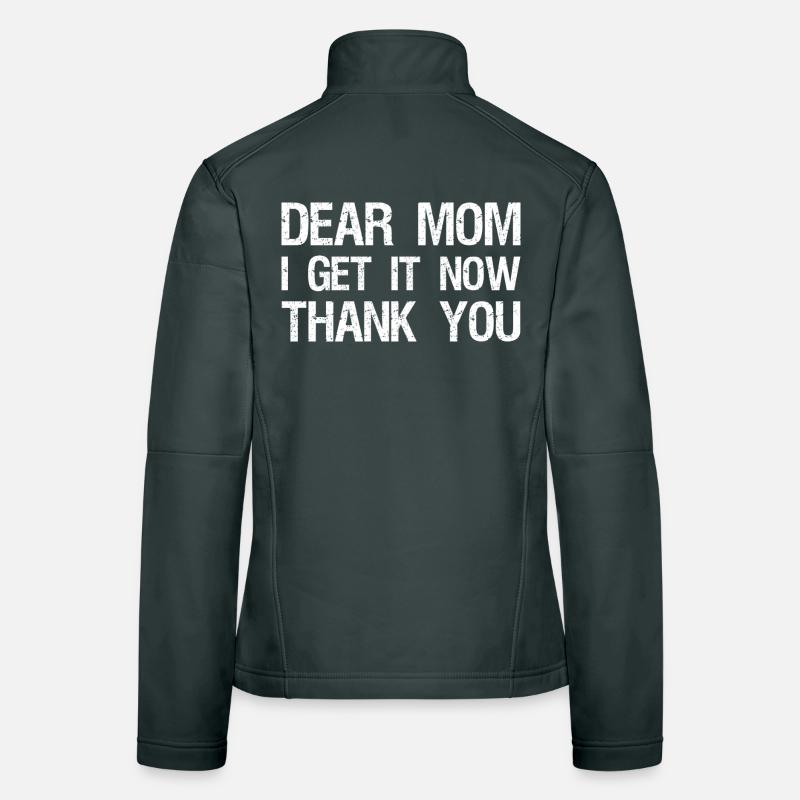 chère maman, je comprends maintenant merci Veste en tissu softshell Femme