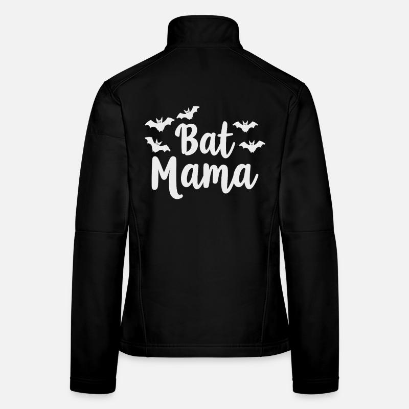 Bat Mama – Déclaration de la mère chauve-souris Veste en tissu softshell Femme
