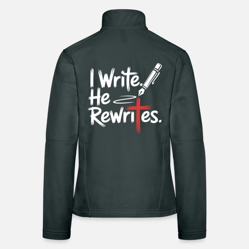 I Write He Rewrites Glauben Jesus Frauen Softshelljacke