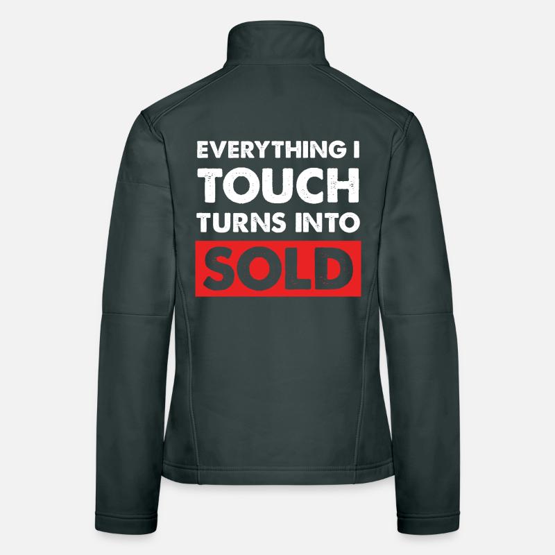 Everything I touch sells Women's Softshell Jacket