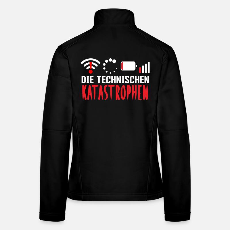 Nerd Computer DIE TECHNISCHEN KATASROPHEN LUSTIG - Frauen Softshelljacke - Schwarz