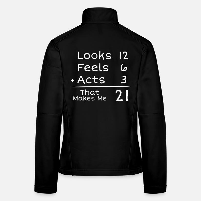 21 Year Old Humorous Birthday | 21st Anniversair Women's Softshell Jacket