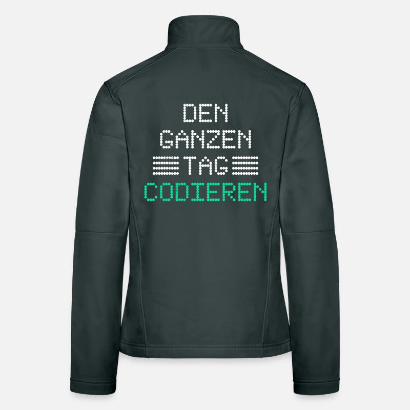 Nerd Computer DEN GANZEN TAG CODIEREN LUSTIG Frauen Softshelljacke