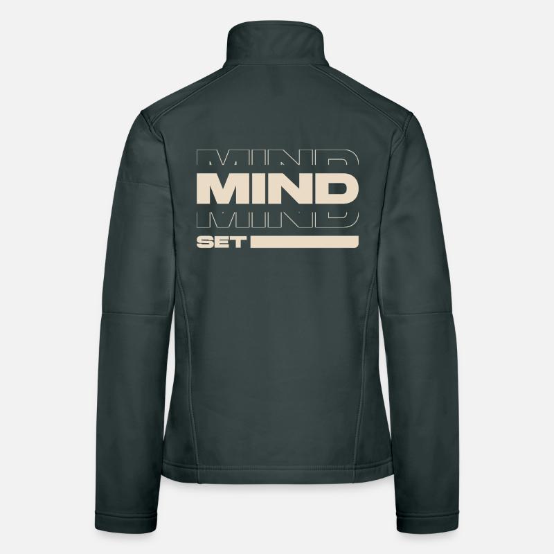 Mindset – Motivation & Success Mentality Statement Women's Softshell Jacket