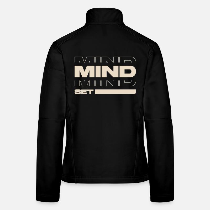 Mentalité – Déclaration de motivation et de réussite Veste en tissu softshell Femme