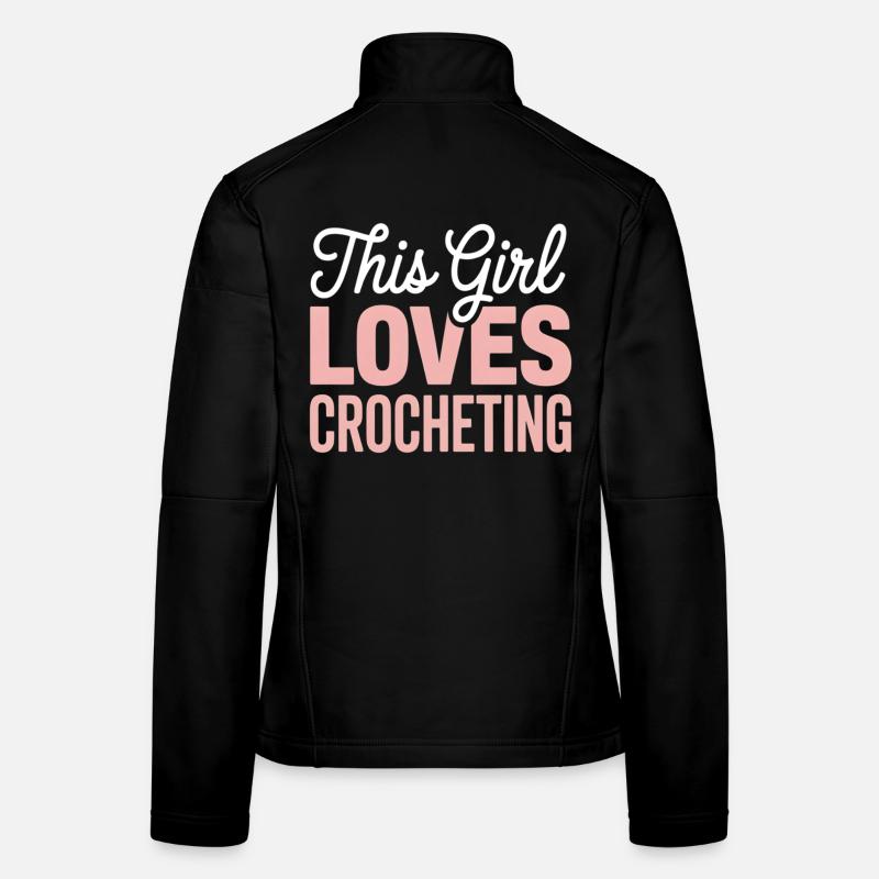 Cette fille adore le crochet Veste en tissu softshell Femme